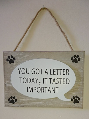 ‘You got a letter today, it tasted important’ Sign